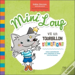 Capa do artigo Mini Loup Vit Un Tourbillon D'Émotions