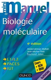 Mini Manuel : De Biologie Moléculaire (4e Édition)