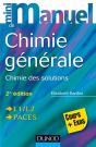 Mini Manuel De Chimie Generale - 2e Edition - Chimie Des Solutions - Preview