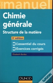 Mini Manuel : De Chimie Générale ; Structure De La Matière (3e Édition)