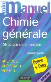 Mini Manuel; De Chimie Générale ; Structure De La Matière