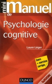 Mini Manuel; De Psychologie Cognitive