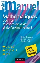 Mini Manuel : Mathématiques Pour Les Sciences De La Vie Et De L'Environnement