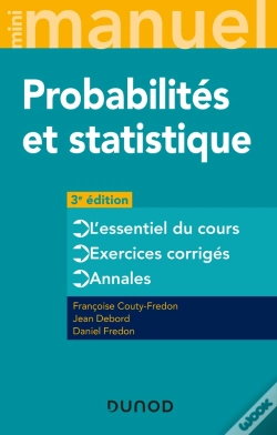Capa do artigo Mini Manuel : Probabilités Et Statistique : Cours + Annales + Exos (3e Édition)