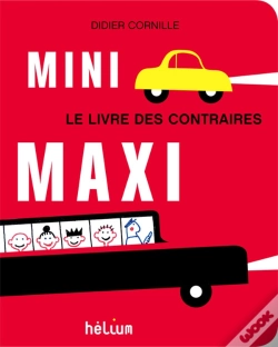 Capa do artigo Mini Maxi ; Le Livre Des Contraires