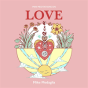Mini Meditations On Love - Preview