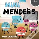Mini Menders