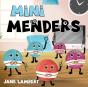 Mini Menders - Preview