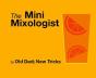 Mini Mixologist - Preview