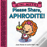 Mini Myths: Please Share, Aphrodite!