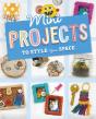 Mini Projects To Style Your Space - Preview