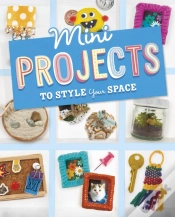 Capa do artigo Mini Projects To Style Your Space