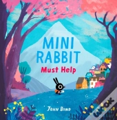 Mini Rabbit Must Help