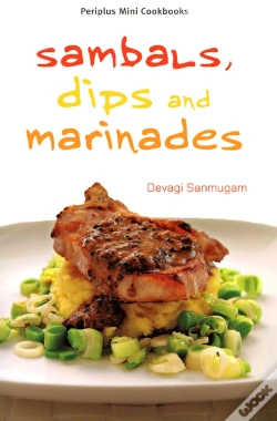 Capa do artigo Mini Sambals, Dips And Marinades