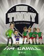 Mini Timmy, 11. ¡Con Los Mayores! - Preview