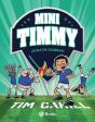 Mini Timmy, 14. ¡Hora De Celebrar! - Preview