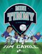 Mini Timmy - La Gran Lesió - Preview