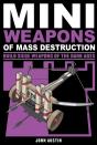 Mini Weapons Of Mass Destruction 3 - Preview