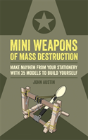 Mini Weapons Of Mass Destruction - Preview