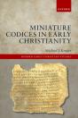 Miniature Codices In Early Christianity - Preview