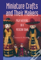 Capa do artigo Miniature Crafts And Their Makers