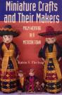 Miniature Crafts And Their Makers - Preview