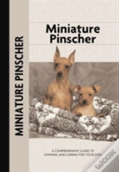 Miniature Pinscher (Comprehensive Owner'S Guide)