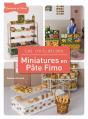 Miniatures En Pâte Fimo - Preview