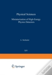 Miniaturization Of Highenergy Physics De