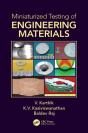 Miniaturized Testing Of Engineering Materials - Preview