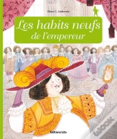 Minicontes Classiques : Les Habits Neuf De L'Empereur