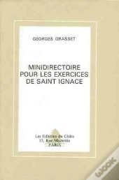 Minidirectoire Exercices De Saint Ignace