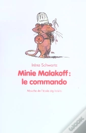 Minie Malakoff: Le Commando