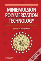 Miniemulsion Polymerization Technology