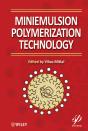 Miniemulsion Polymerization Technology - Preview