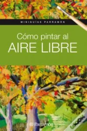 Capa do artigo Miniguias Parramon Como Pintar Al Aire Libre