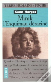 Minik L'Esquimeau Deracine