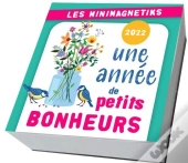 Minimagnetik Une Annee De Petits Bonheurs 2022