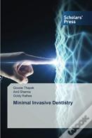 Minimal Invasive Dentistry