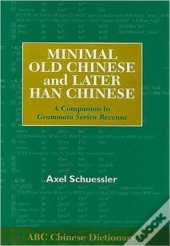 Minimal Old Chinese And Later Han Chinese