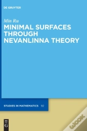 Minimal Surfaces Through Nevanlinna Theory