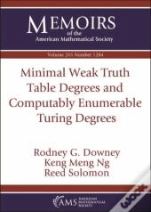 Minimal Weak Truth Table Degrees And Computably Enumerable Turing Degrees