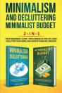 Minimalism Decluttering And Minimalist Budget 2-In-1 Book - Preview