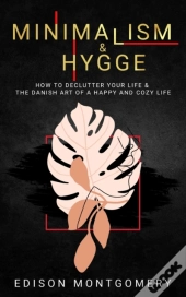 Minimalism & Hygge