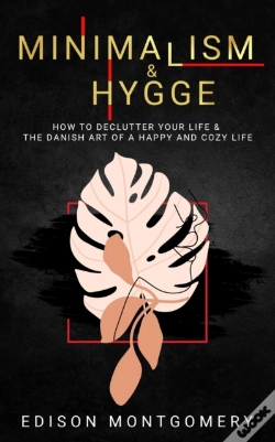 Capa do artigo Minimalism & Hygge