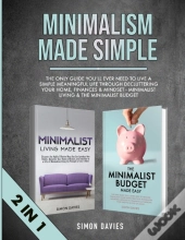 Minimalism Made Simple