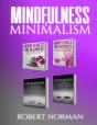 Minimalism, Mindfulness For Beginners - Preview