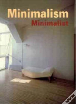Capa do artigo Minimalism Minimalist: History, Fashion, Design, Architecture, Interiors