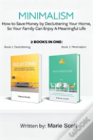 Minimalism,2 Books In One