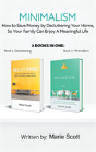 Minimalism,2 Books In One - Preview